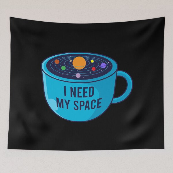 Item preview, I Need My Space designed and sold by tonstan.