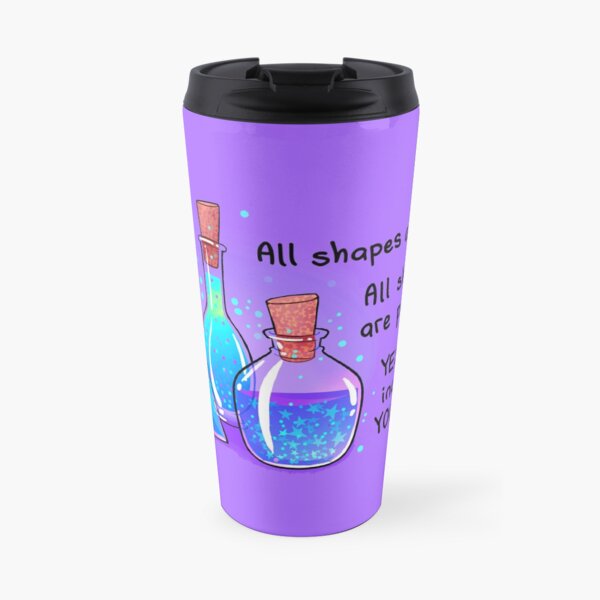 "All Shapes Are Pretty. YES, Including YOURS" Body Positive Potion Bottles Travel Mug