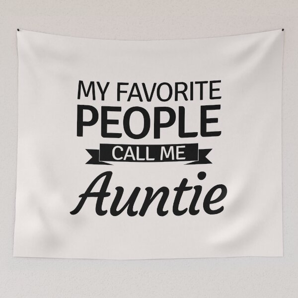 Item preview, My Favorite People Call Me Auntie - Gift For Aunt Or Auntie designed and sold by PremiumTShirts.