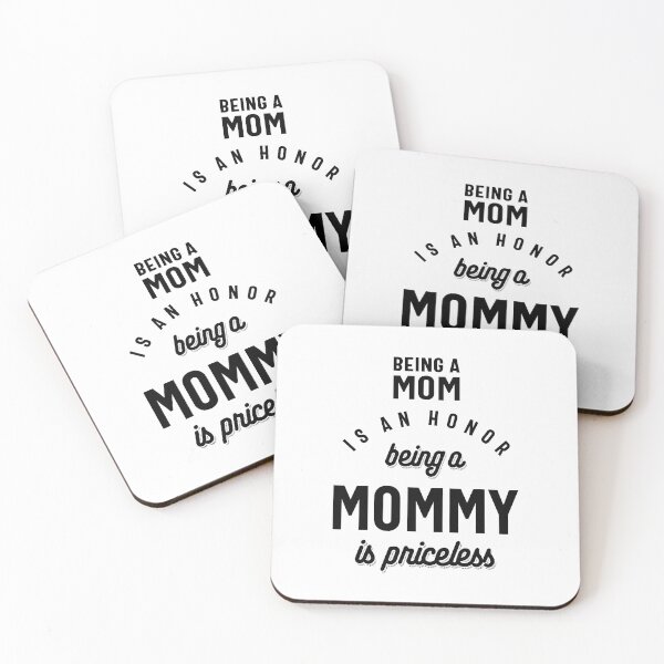 Item preview, Being a Mom is an Honor Being a Mommy is Priceless designed and sold by cidolopez.