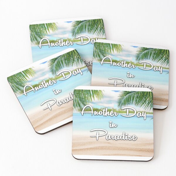 Item preview, Another Day in Paradise designed and sold by ForceInept's Shop.
