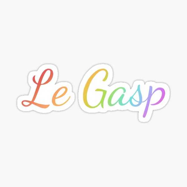 le-gasp-rainbow-sticker-for-sale-by-tiredbunii-redbubble