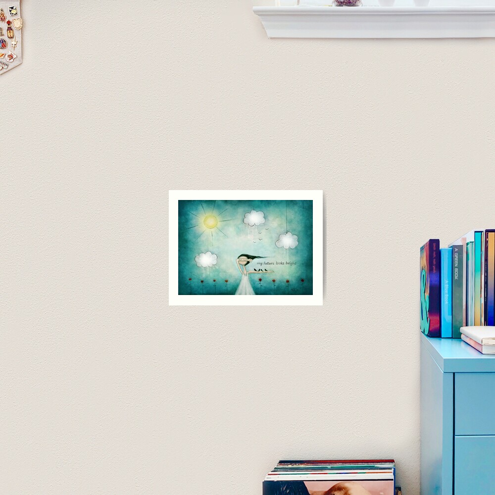 My future looks bright Art Print
