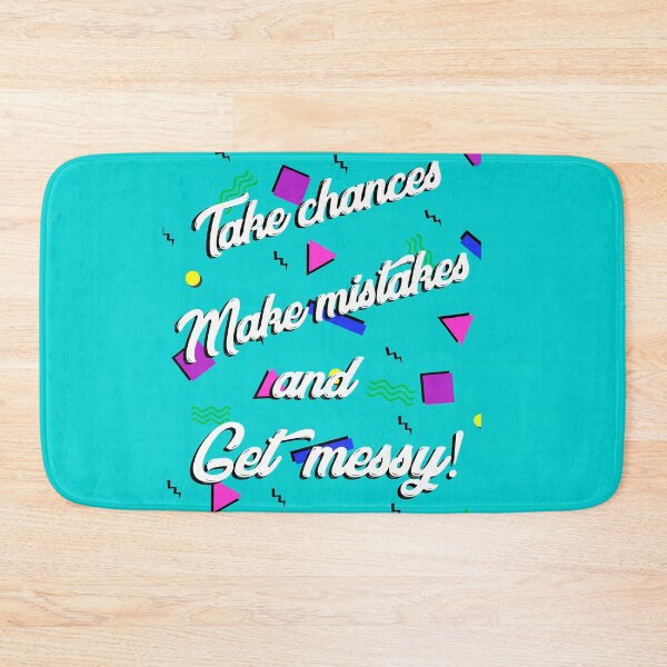 Item preview, Take Chances, Make Mistakes, and Get Messy designed and sold by Sara-Lillian.