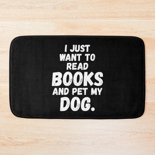 Item preview, I Just Want To Read Books And Pet My Dog Funny T-Shirt Perfectly Themed Apparels for Book and Dog Lovers designed and sold by GabiBlaze.