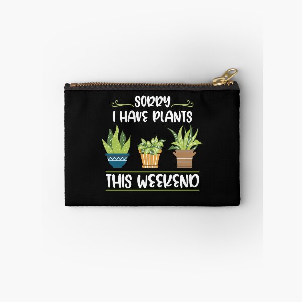 Item preview, Sorry I Have Plants This Weekend Gardening Lovers designed and sold by Pubi.