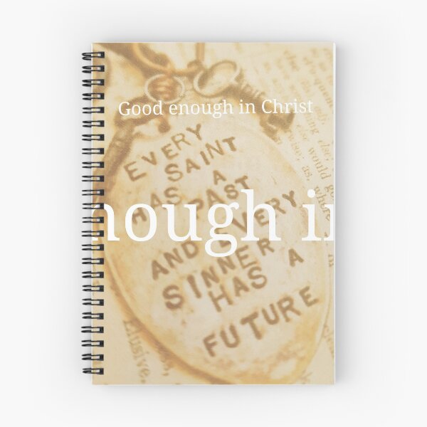 Item preview, I am good enough in Christ! designed and sold by JulieMoss.