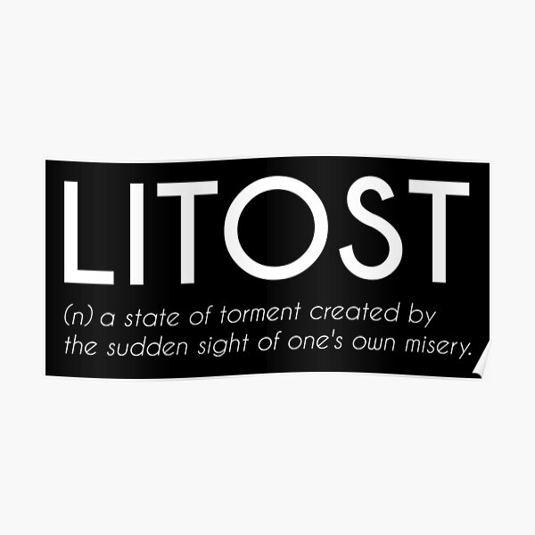 Litost - Beautiful Czech Word (white) Poster