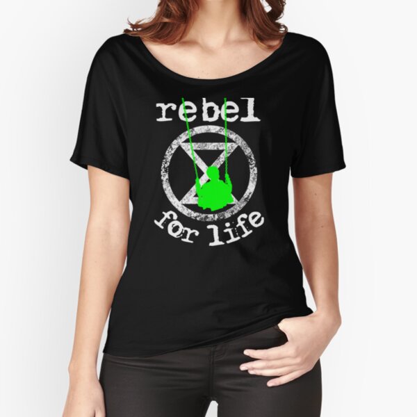Rebel For Life NOW Halt Global Warming for Our Kids Future Relaxed Fit T-Shirt