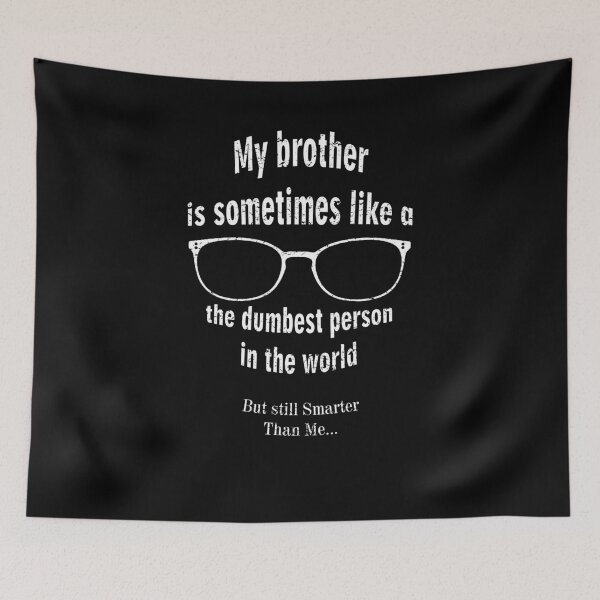 Item preview, Dumb Brother designed and sold by Damian Strzechowski.