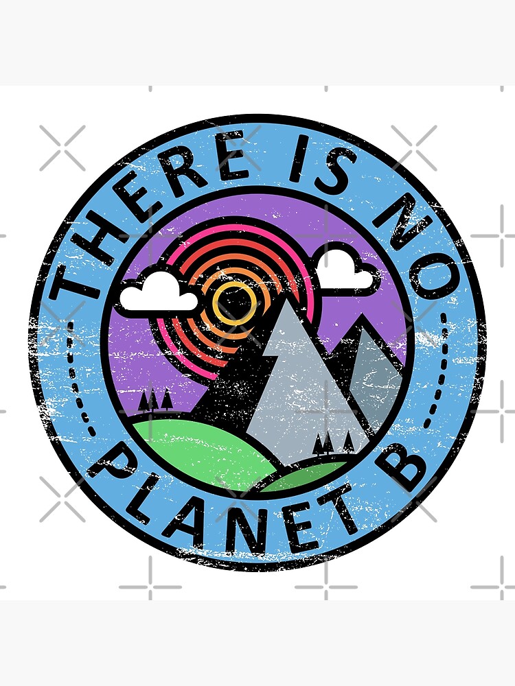 Disover There is No Planet B Premium Matte Vertical Poster