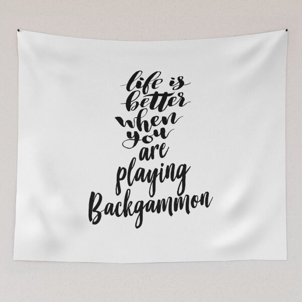 Item preview, Life Is Better When You Are Playing Backgammon designed and sold by ProjectX23.