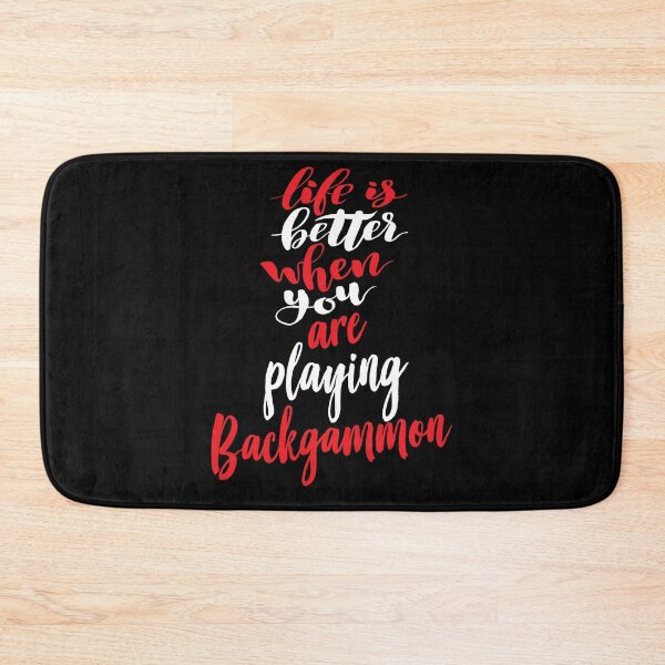 Item preview, Life Is Better When You Are Playing Backgammon designed and sold by ProjectX23.