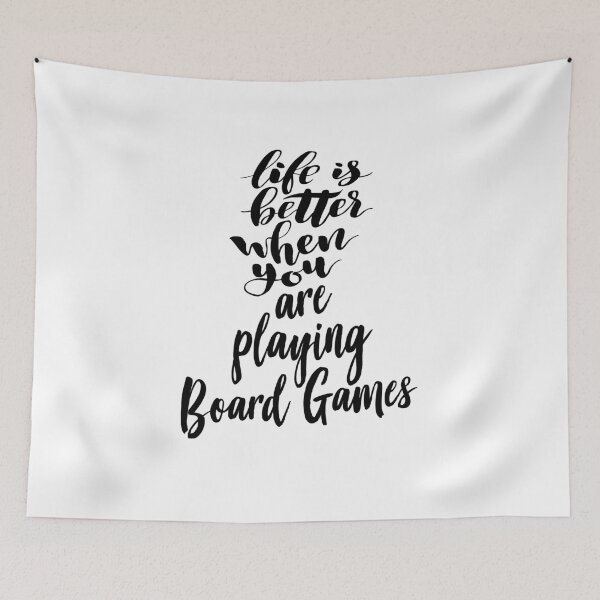 Item preview, Life Is Better When You Are Playing Board Games designed and sold by ProjectX23.