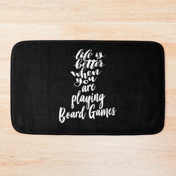 Item preview, Life Is Better When You Are Playing Board Games designed and sold by ProjectX23.