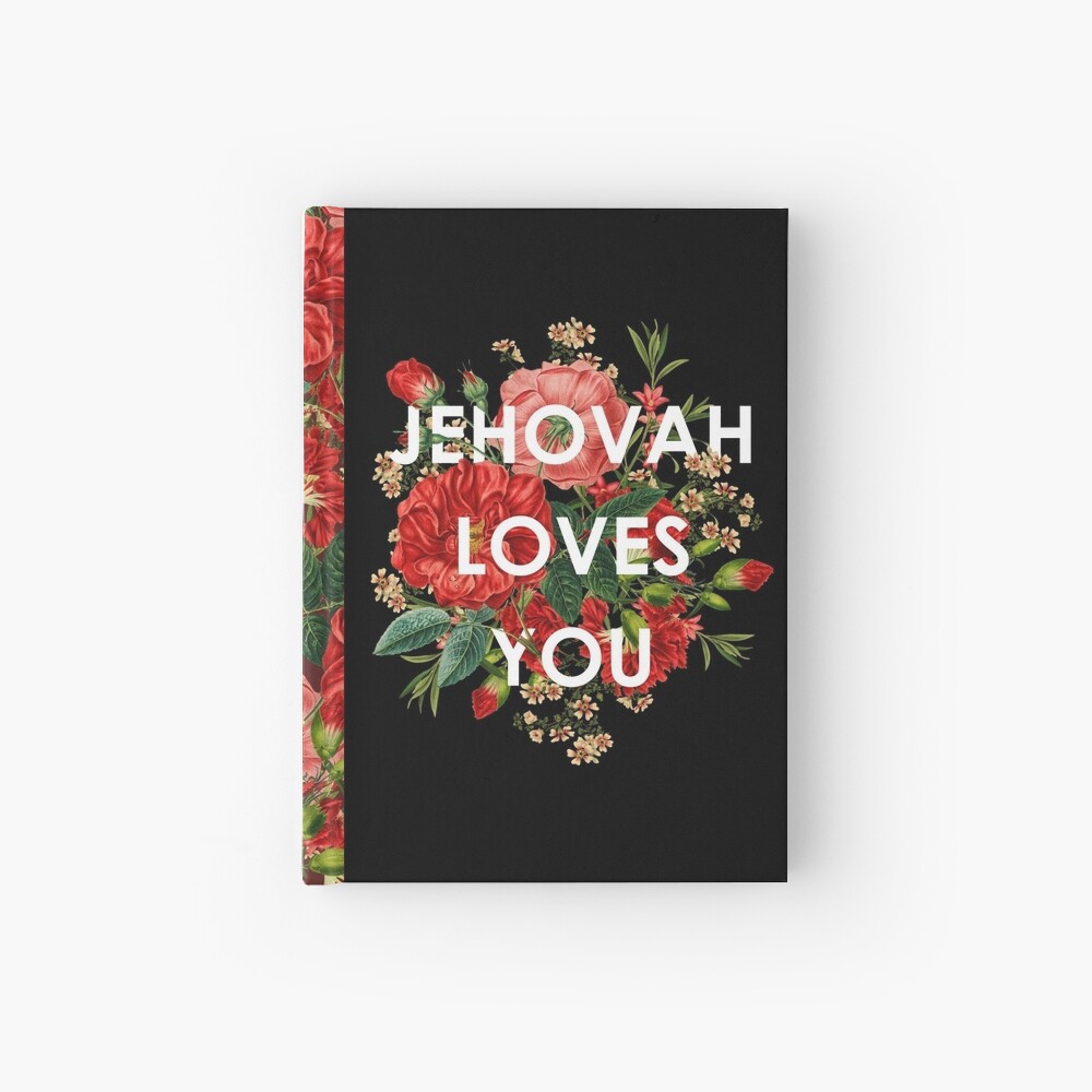JEHOVAH LOVES YOU Hardcover Journal