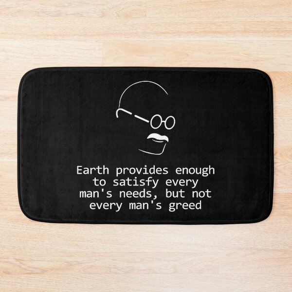 Item preview, Gandhi Quote Design Need Not Greed designed and sold by GetItGiftIt.