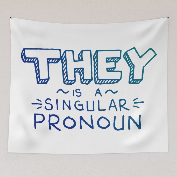 Item preview, They is a Singular Pronoun designed and sold by dlpalmer.