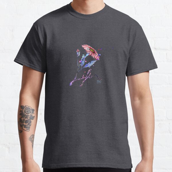 Life Classic T-Shirt