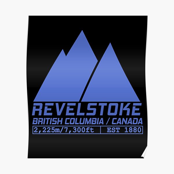 Ski Revelstoke British Columbia Canada Skiing and Snowboarding Poster