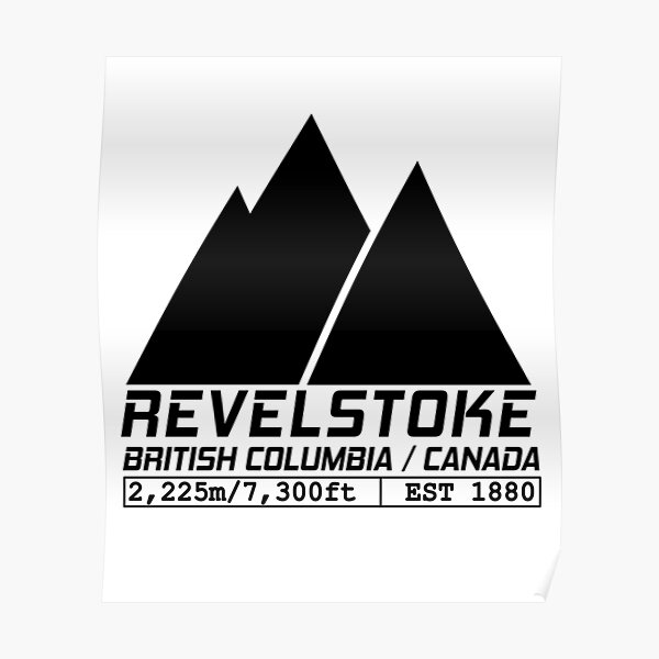Ski Revelstoke British Columbia Canada Skiing and Snowboarding Poster