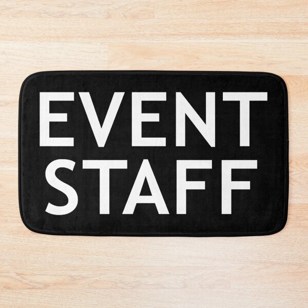 Item preview, Event Staff - Act Like You Belong Disguise designed and sold by Dator.