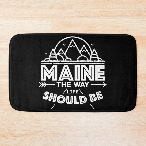 Item preview, Maine The Way Life Should Be designed and sold by inkedtee.