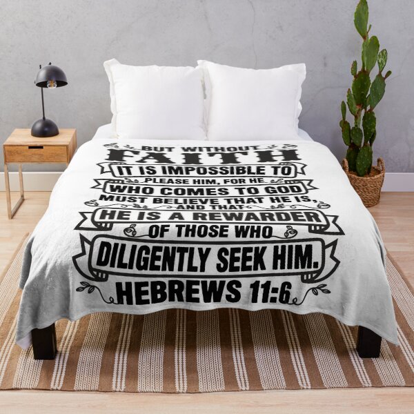 Item preview, Hebrews 11:6 designed and sold by plushism.