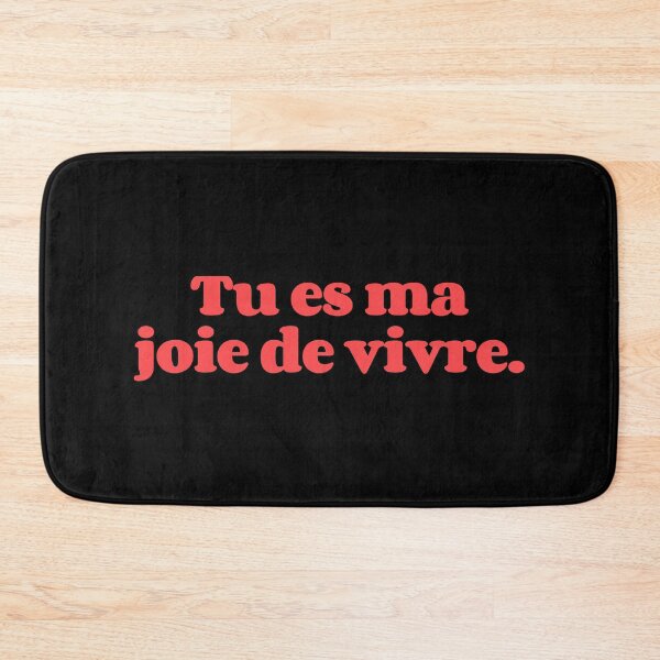 Item preview, Tu es ma joie de vivre Your the joy of my life designed and sold by Scoopivich.