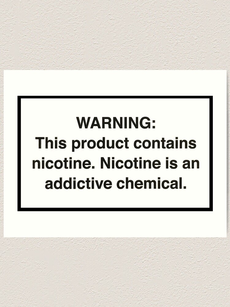 Warning: This product contains nicotine. Nicotine is an