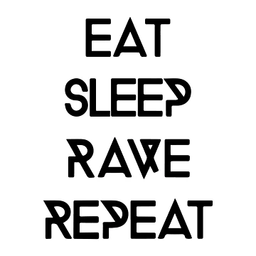 Artwork thumbnail, Eat Sleep Rave Repeat by Rave-On