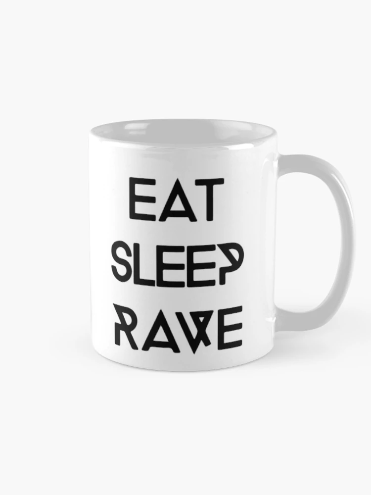 Thumbnail 3 of 6, Coffee Mug, Eat Sleep Rave Repeat designed and sold by Rave-On.