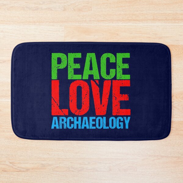 Item preview, Peace Love Archaeology designed and sold by Epic Love Designs.