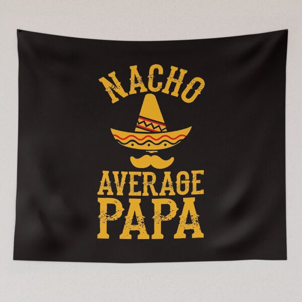 Item preview, Nacho Average Papa - Dad Daddy Father Christmas Gift designed and sold by PremiumTShirts.