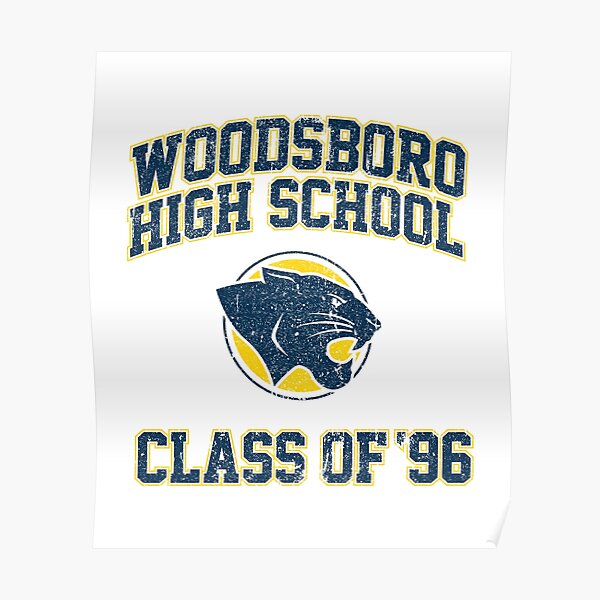 "Woodsboro High School Class of 96 (Variant)" Poster for Sale by