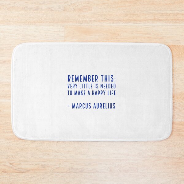 Item preview, Remember this Very Little is Needed to Make a Happy Life - Marcus Aurelius designed and sold by Inspirationmotivation.