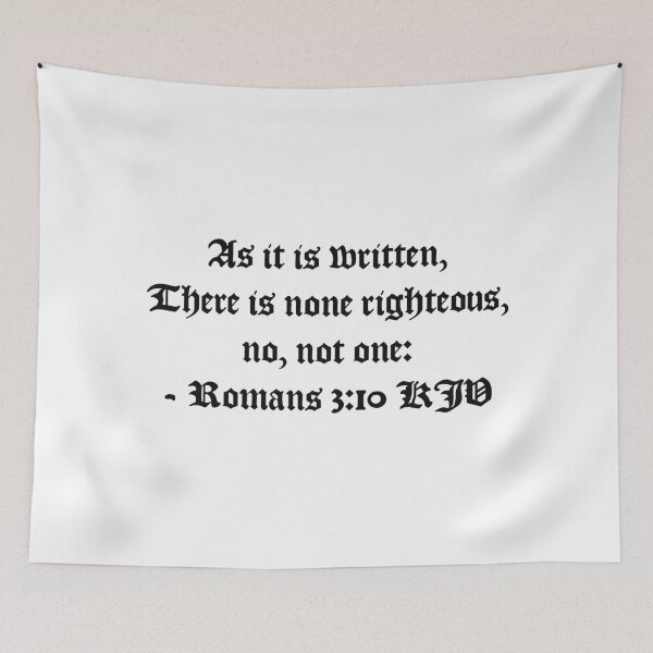 Item preview, Romans 3:10 KJV - AV 1611 Black Text designed and sold by VerShirts.