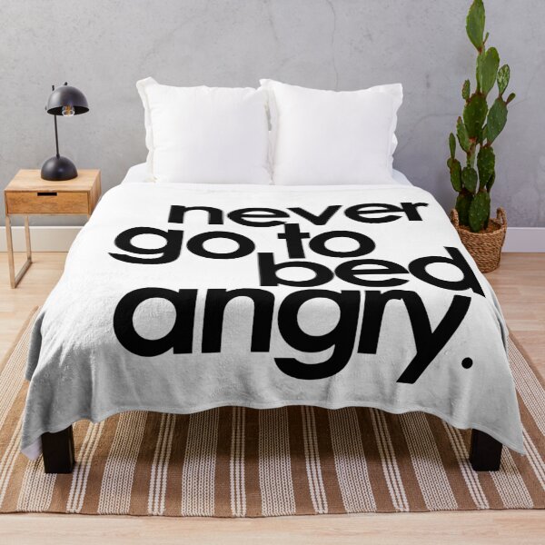 Item preview, Never go to bed angry designed and sold by Digital Cloud.