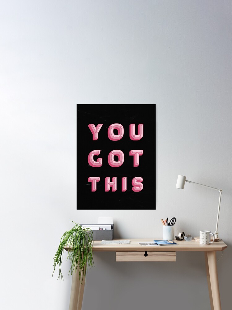 Yes, You Can' Motivational Quote  Poster for Sale by knightsydesign