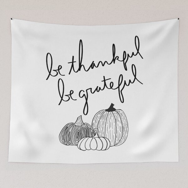 Item preview, Be Thankful Be Grateful designed and sold by sarahrinouye.
