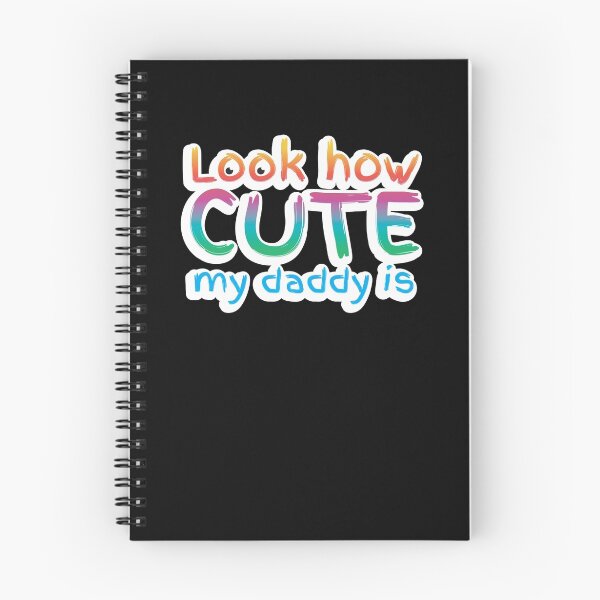 Item preview, Look how cute my Daddy is in rainbow designed and sold by jazzydevil.