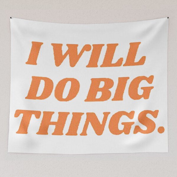 Item preview, i will do big things designed and sold by Kate Boone.