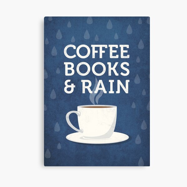 Item preview, Coffee, books and rain designed and sold by Latte Design.