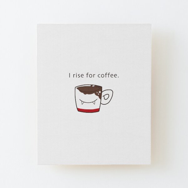 Coffee Vampire Wood Mounted Print