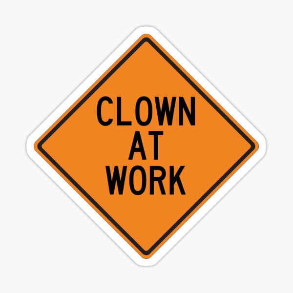 Item preview, Clown at Work designed and sold by Wurmbone.