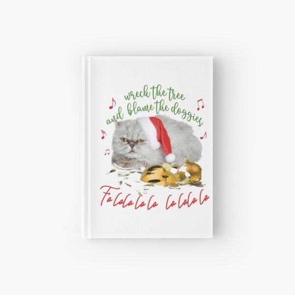 Funny Christmas Cat Falalalala Hardcover Journal