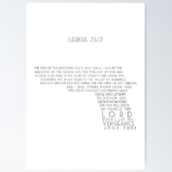 Ezekiel 25:17 - Full Passage Poster for Sale by PKHalford