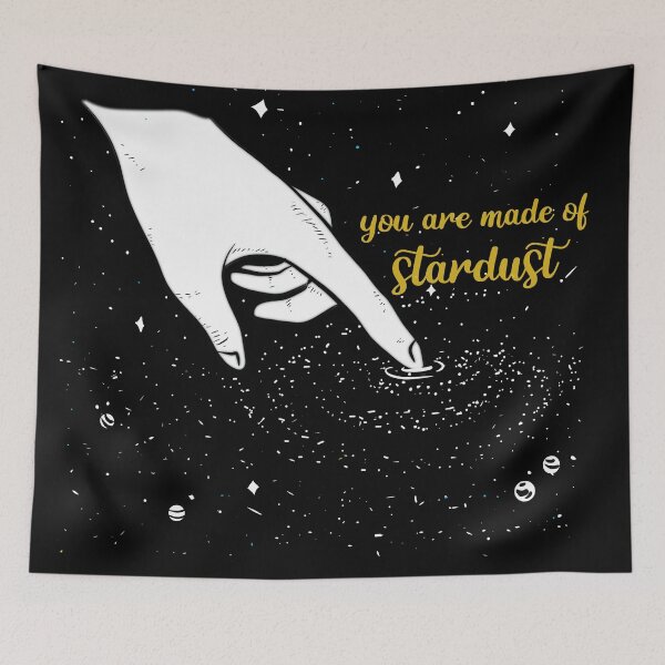 Item preview, YOU ARE MADE OF STARDUST designed and sold by aydapadi.