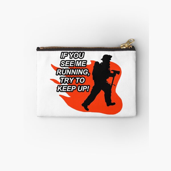 Item preview, Try to keep up; Firefighter; designed and sold by StickerApe.