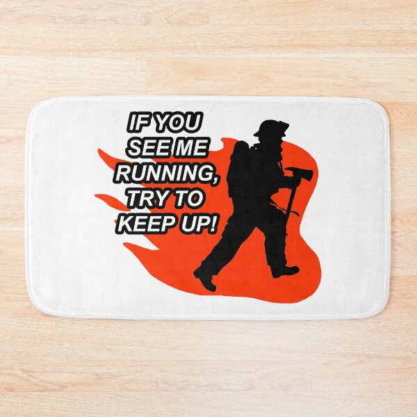 Item preview, Try to keep up; Firefighter; designed and sold by StickerApe.